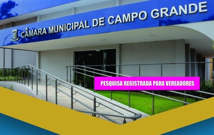 3ª Pesquisa registrada em Campo Grande 2024: intenções de votos para vereadores