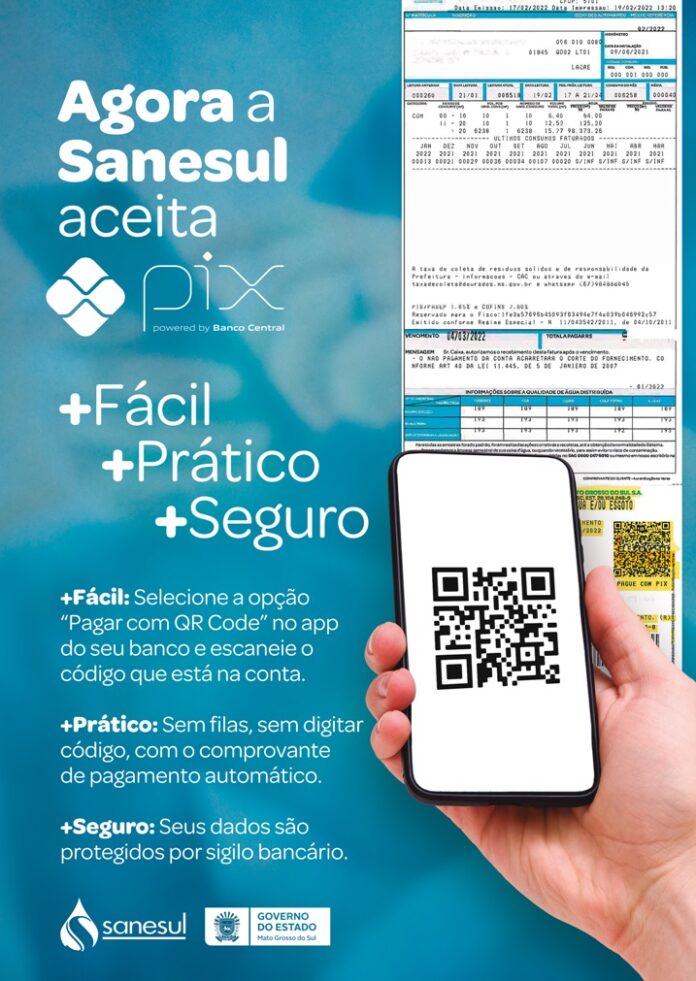 Pix é a maneira mais prática de pagar fatura de Pix é a maneira mais prática de pagar fatura de água e esgoto em MS