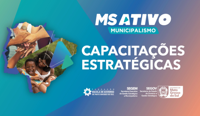 MS Ativo promove capacitações estratégicas para fortalecer a cooperação entre MS Ativo promove capacitações estratégicas para fortalecer a cooperação entre Estado e municípios.
