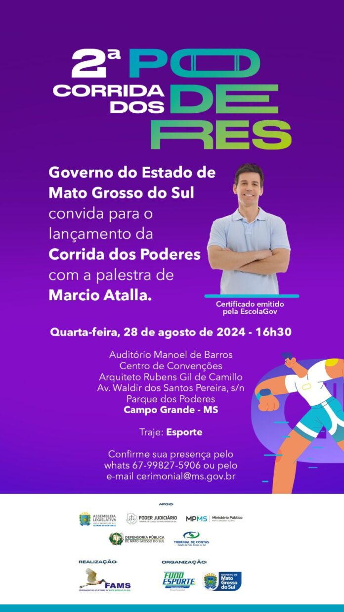 Lançamento da Corrida dos Poderes será nesta quarta-feira; abertas inscrições Lançamento da Corrida dos Poderes será nesta quarta-feira; abertas inscrições para palestra de Márcio Atalla