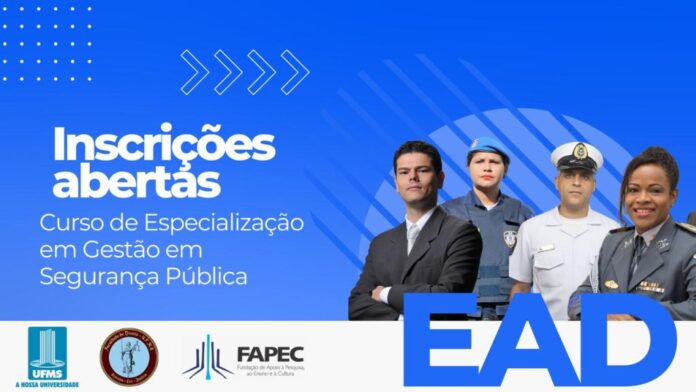 UFMS disponibiliza 350 vagas de Especialização para profissionais da Segurança UFMS disponibiliza 350 vagas de Especialização para profissionais da Segurança Pública