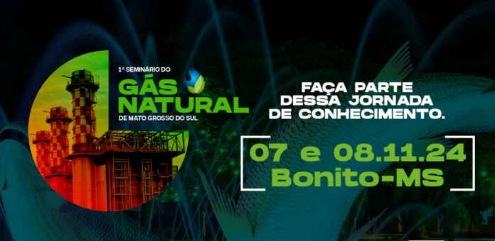 AGEMS promove, em Bonito, seminário inédito sobre gás natural, com AGEMS promove, em Bonito, seminário inédito sobre gás natural, com nomes de referência e debates estratégicos